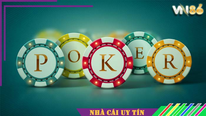 Khái quát về Poker trực tuyến VN86